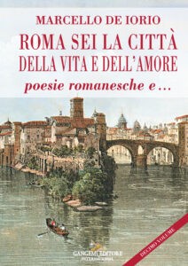 Roma sei la città della vita e dell’amore