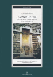 Catania nel ‘900