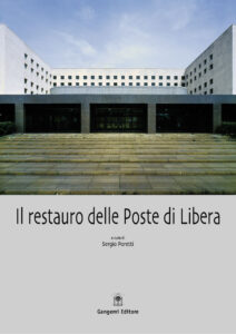 Il restauro delle Poste di Libera