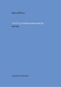 Tutte le poesie romanesche di Mario Dell’Arco