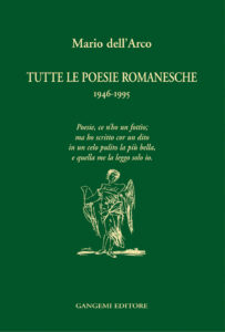 Tutte le poesie romanesche di Mario Dell’Arco