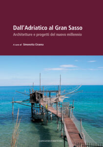 Dall’Adriatico al Gran Sasso