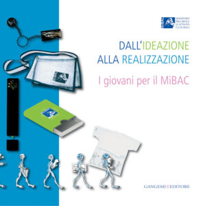 Dall’ideazione alla realizzazione