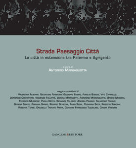 Strada Paesaggio Città – Road Landscape City