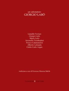 Un sabotatore: Giorgio Labò