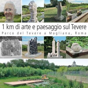 1 km di arte e paesaggio sul Tevere