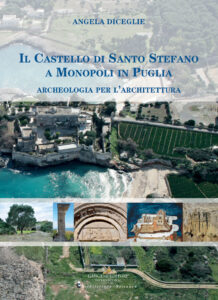 Il Castello di Santo Stefano a Monopoli in Puglia