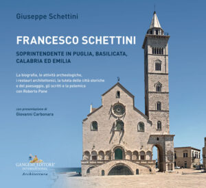 Francesco Schettini Soprintendente in Puglia, Basilicata, Calabria ed Emilia