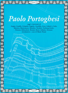 Il punto su… Paolo Portoghesi