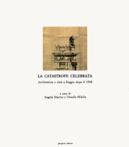La catastrofe celebrata