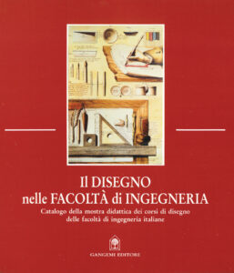 Il disegno nelle Facoltà di Ingegneria