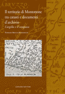 Il territorio di Montottone tra catasti e documenti d’archivio