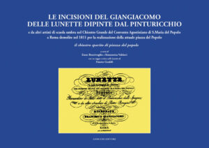 Le incisioni del Giangiacomo delle lunette dipinte dal Pinturicchio